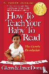 Doman, Glenn, Doman, Janet - How to Teach Your Baby to Read