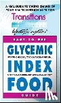 Lieberman, Shari - Easy-To-Use Glycemic Index Food Guide