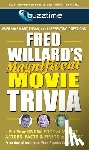 Willard, Fred - Fred Willards Magnificent Movie Trivia