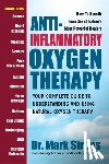 Sircus, Dr. Mark (Dr. Mark Sircus) - Anti-Inflammatory Oxygen Therapy