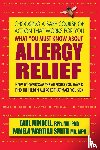 Mindell, Earl L, Smith, Pamela Wartian (Pamela Wartian Smith) - What You Must Know About Allergy Relief