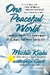 Michio Kushi, Alex Jack - One Peaceful World