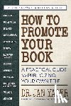 Yager, Dr. Jan (Dr. Jan Yager) - How to Promote Your Book