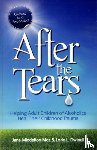 Jane Middelton-Moz, Lorie Dwinell - After the Tears