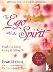 Hewitt, Fran - The Ego and Spirit