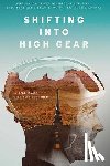 Bryant, Kyle - Shifting into High Gear