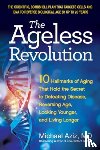 Aziz, Michael - The Ageless Revolution