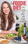 Davar, Ella - The Foodie Diet