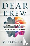 Hull, Melissa - Dear Drew