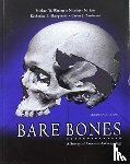 Warren, Michael E, Parr, Nicolette, Zambrano, Carlos - Bare Bones: A Survey of Forensic Anthropology