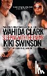Clark, Wahida, Swinson, Kiki - Sleeping With The Enemy