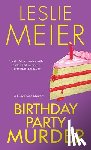 Meier, Leslie - Birthday Party Murder
