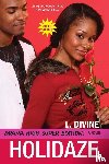 Divine, L. - Drama High Super Edition: Holidaze