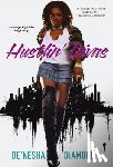Diamond, De'Nesha - Hustlin' Divas