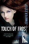 Estep, Jennifer - Touch of Frost