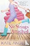 Kate Angell - No Strings Attached