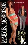 Morrison, Mary B. - If You Don't Know Me