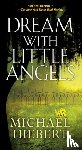Hiebert, Michael - Dream with Little Angels