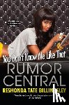 Billingsley, Reshonda Tate - You Don't Know Me Like That