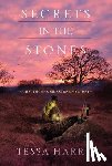 Harris, Tessa - Secrets in the Stones