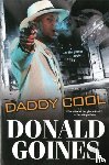 Goines, Donald - Daddy Cool
