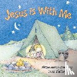 Walker, Joni - Jesus Is with Me
