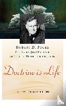 Preus, Robert D - Doctrine Is Life