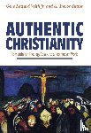 Sutton, A Trevor - Authentic Christianity: How Lutheran Theology Speaks to a Postmodern World