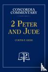 Giese, Curtis - 2 Peter and Jude - Concordia Commentary