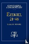 Hummel, Horace - Ezekiel 21-48 - Concordia Commentary