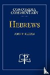 Kleinig, John - Hebrews - Concordia Commentary