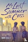 Crilley, Mark - My Last Summer with Cass