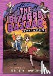 Nayeri, Daniel - The Bizarre Bazaar: Down a Dark Path (a Graphic Novel)