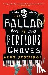 Jennings, Alex - The Ballad of Perilous Graves