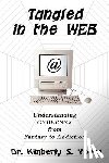 Young, Kimberly S. - Tangled in the Web