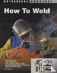 Bridigum, Todd - How To Weld