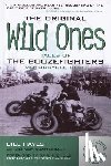 Hayes, Bill, Quattlebaum, Jim - The Original Wild Ones