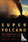 Breining, Greg - Super Volcano