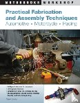 Scraba, Wayne - Practical Fabrication and Assembly Techniques