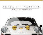 Leffingwell, Randy - Porsche 70 Years