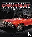 Mueller, Mike - The Complete Book of Classic Chevrolet Muscle Cars