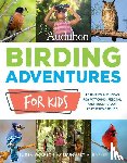 Wolfson, Elissa, Barker, Margaret - Audubon Birding Adventures for Kids