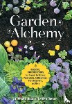 Rose, Stephanie - Garden Alchemy