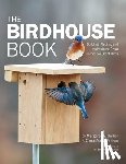 Barker, Margaret A., Wolfson, Elissa Ruth - The Birdhouse Book