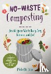 Balz, Michelle - No-Waste Composting