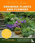 McManus, Sean, McManus, Allison - The First-Time Gardener: Growing Plants and Flowers