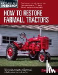 Gaines, Tharran E - How to Restore Farmall Tractors