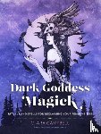 Campbell, C. Ara - Dark Goddess Magick