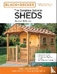 Editors of Cool Springs Press - The Complete Guide to Sheds Updated 4th Edition