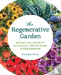 Rose, Stephanie - The Regenerative Garden